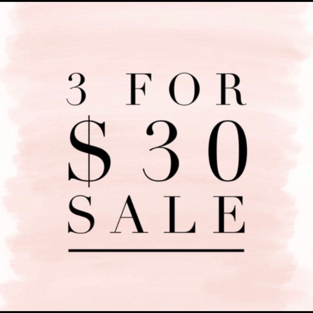 👇 $30 for Any 3 items starting at $28 & below